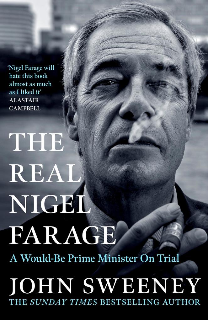 Produktbild: The Real Nigel Farage | John Sweeney