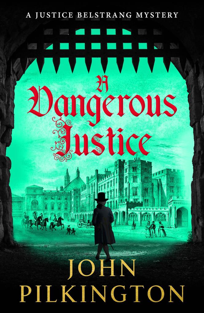 Produktbild: A Dangerous Justice | John Pilkington