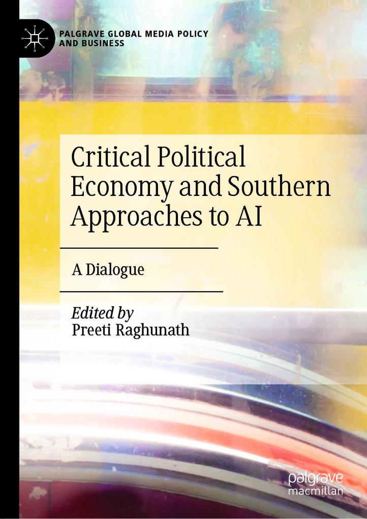 Produktbild: Critical Political Economy and Southern Approaches to AI