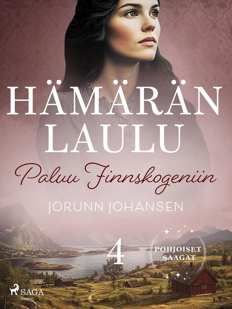 Produktbild: Paluu Finnskogeniin - Hämärän laulu 4 | Jorunn Johansen