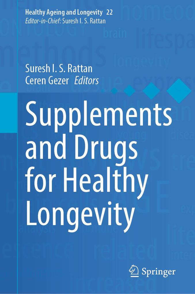Produktbild: Supplements and Drugs for Healthy Longevity