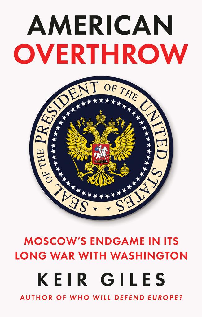Produktbild: American Overthrow | Keir Giles