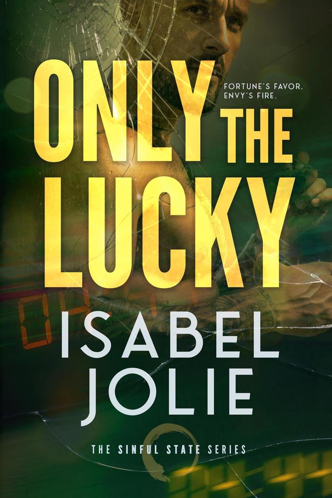 Produktbild: Only the Lucky | Isabel Jolie