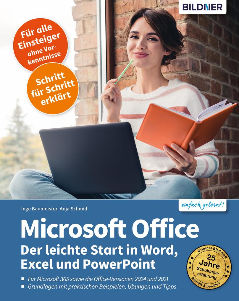 Produktbild: Microsoft Office - Der leichte Start in Word, Excel und PowerPoint | Inge Baumeister, Anja Schmid