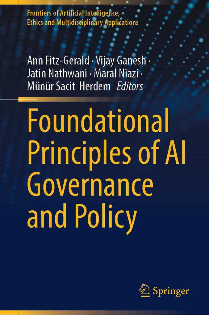 Produktbild: Foundational Principles of AI Governance and Policy