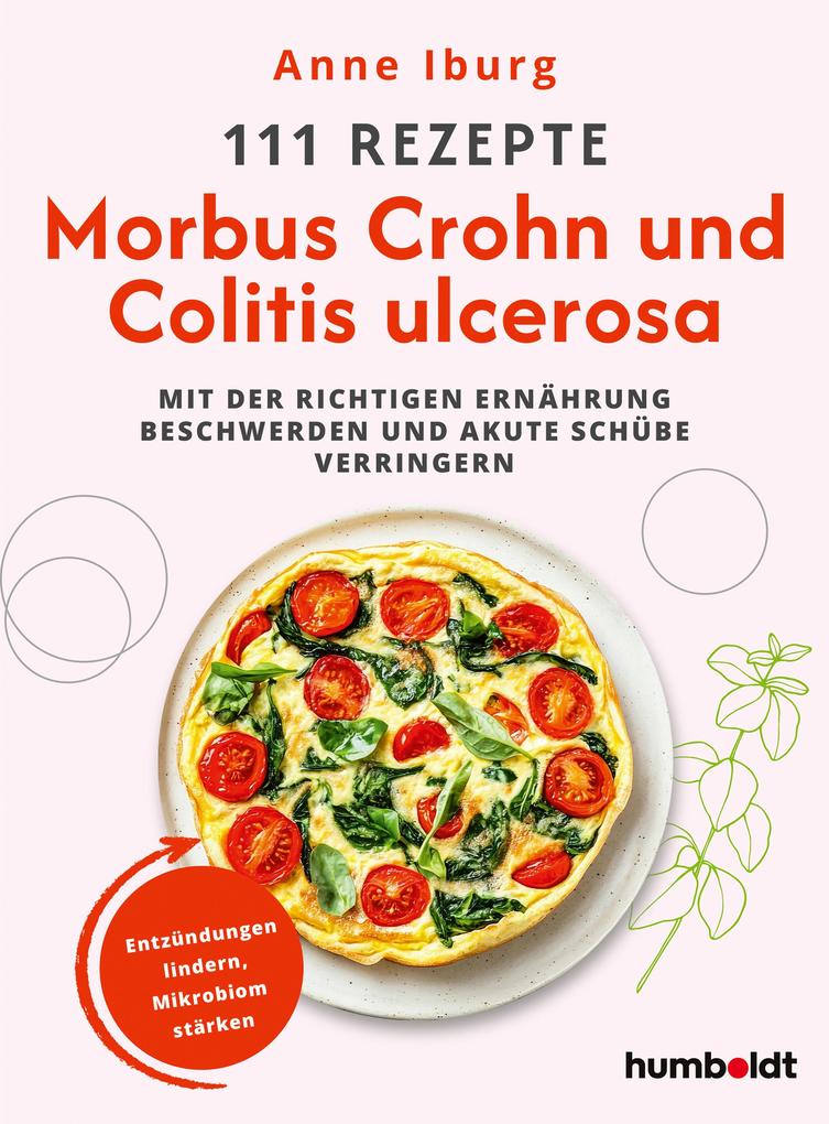 Produktbild: 111 Rezepte - Morbus Crohn und Colitis Ulcerosa | Anne Iburg