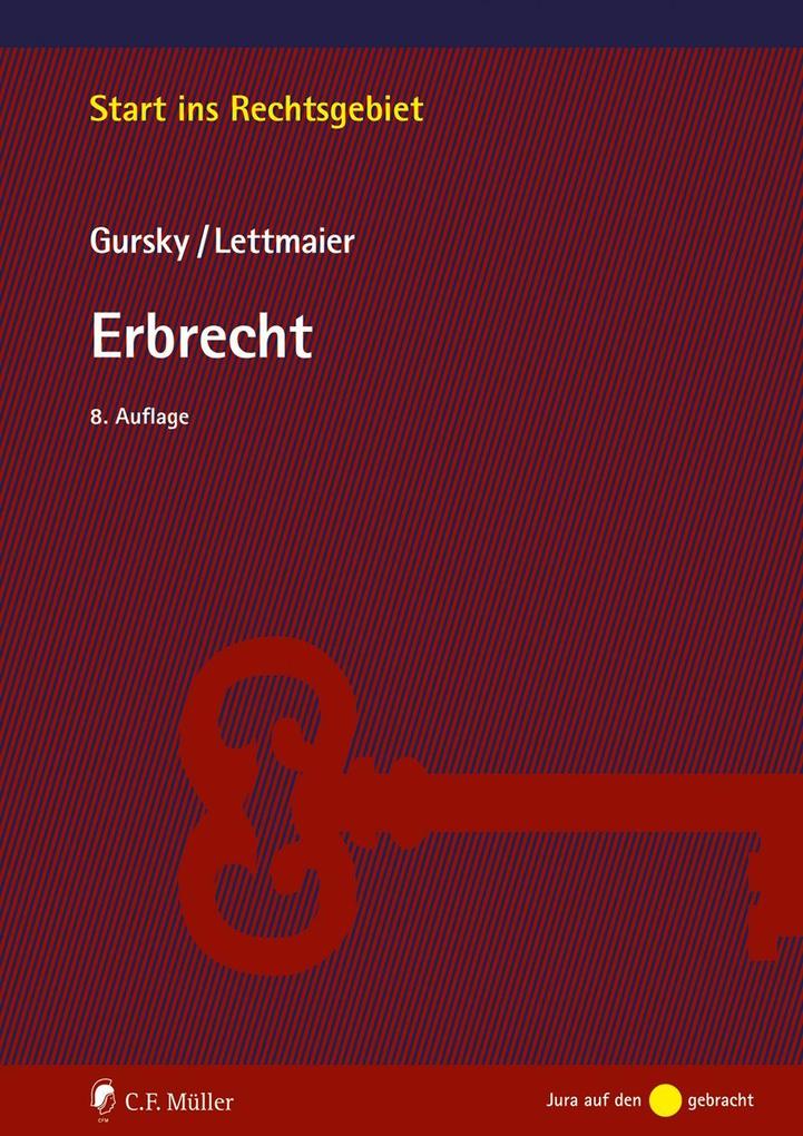 Produktbild: Erbrecht | Karl-Heinz Gursky, Saskia Lettmaier