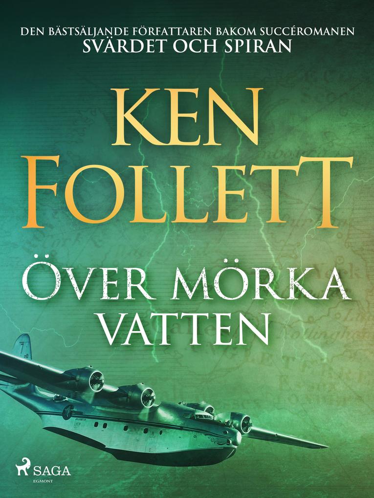 Produktbild: Över mörka vatten | Ken Follett