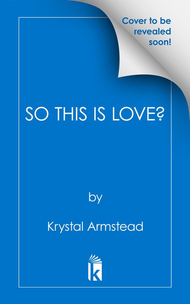 Produktbild: So This is Love? | Krystal Armstead