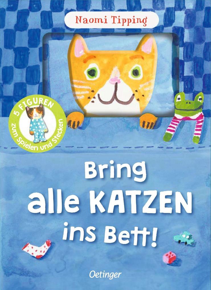 Produktbild: Bring alle Katzen ins Bett! | Naomi Tipping