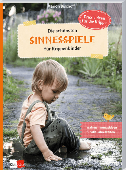 Produktbild: Die schönsten Sinnesspiele für Krippenkinder | Marion Bischoff