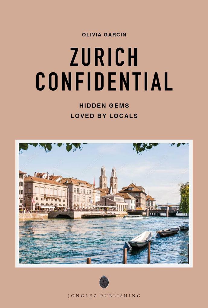 Produktbild: Zurich confidential | Olivia Garcin
