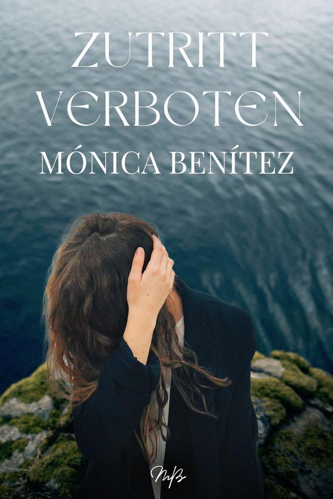 Produktbild: Zutritt Verboten | Mónica Benítez