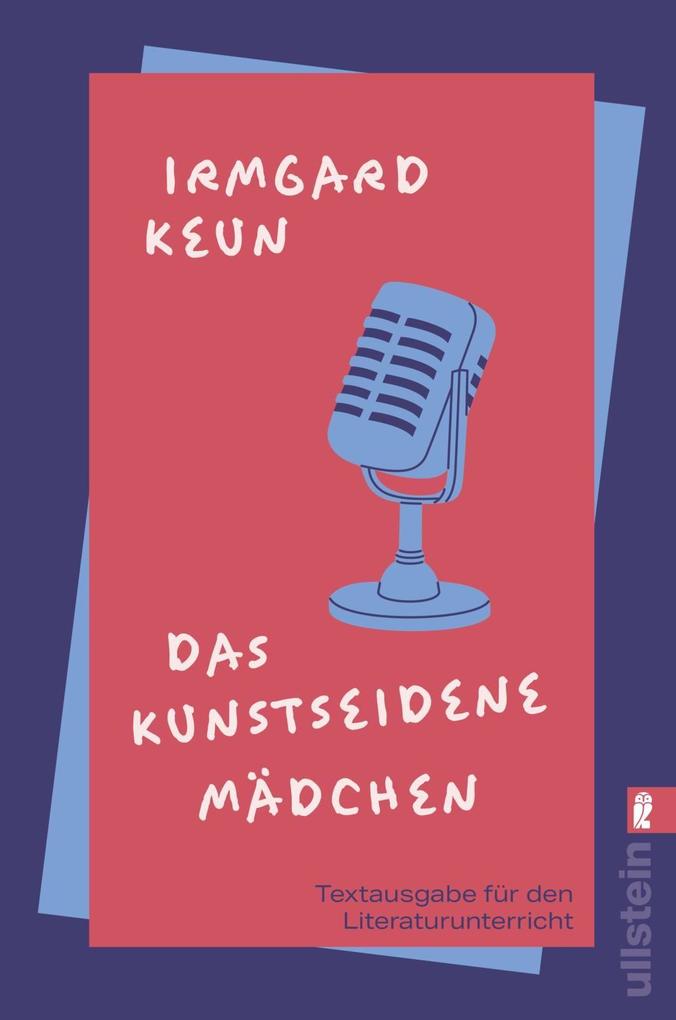 Produktbild: Das kunstseidene Mädchen (Textausgabe für den Literaturunterricht) | Irmgard Keun