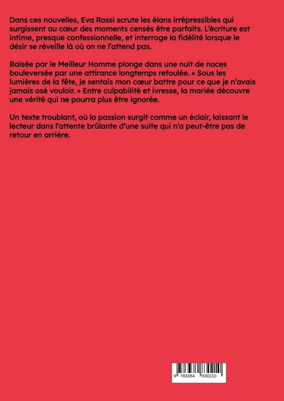 Weitere Ansicht: Baisée par le Meilleur Homme | Eva Rossi