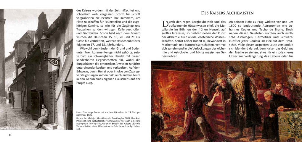 Weitere Ansicht: Das Goldene Gäßchen zu Prag | Harald Salfellner