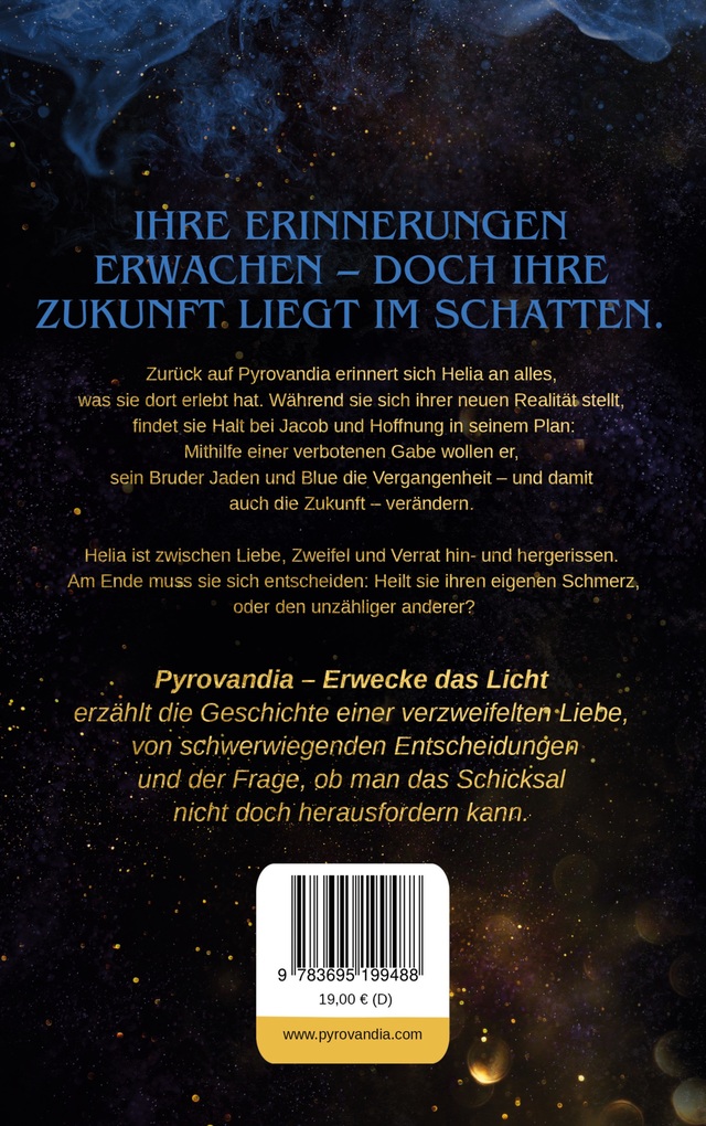 Weitere Ansicht: Pyrovandia - Erwecke das Licht | Catherine van Bruce