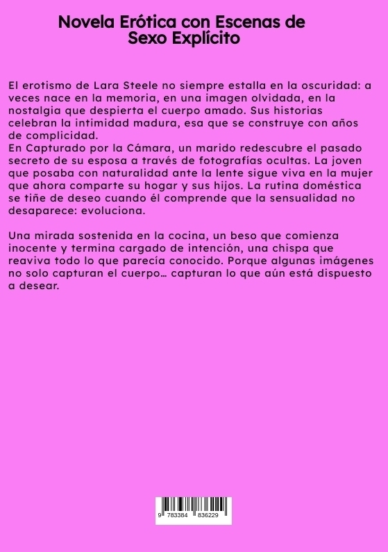 Weitere Ansicht: Capturado por la Cámara | Lara Steele