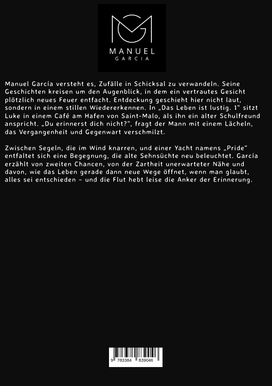 Weitere Ansicht: Das Leben ist lustig. 1 | Manuel García