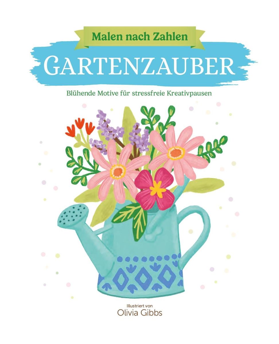 Weitere Ansicht: Malen nach Zahlen - Gartenzauber