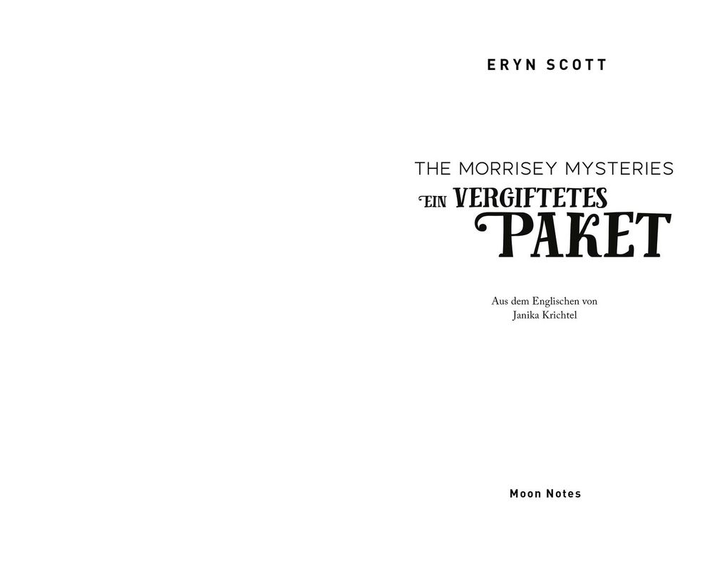 Weitere Ansicht: The Morrisey Mysteries 3. Ein vergiftetes Paket | Eryn Scott