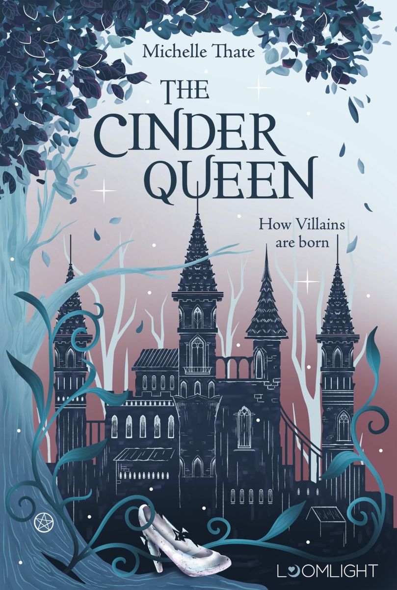 Weitere Ansicht: The Cinder Queen 1: How Villains are born | Michelle Thate