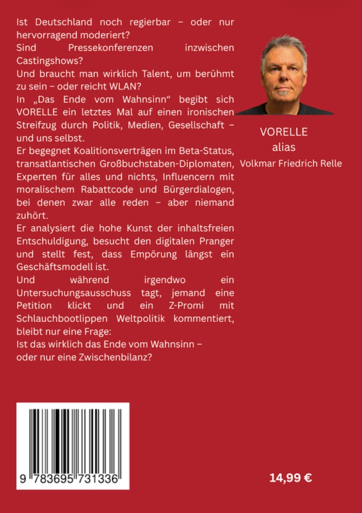 Weitere Ansicht: Das Ende vom Wahnsinn | Volkmar Relle