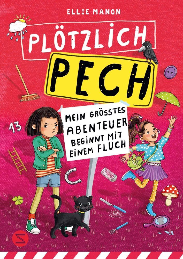 Produktbild: Plötzlich Pech. Mein größtes Abenteuer beginnt mit einem Fluch | Ellie Manon