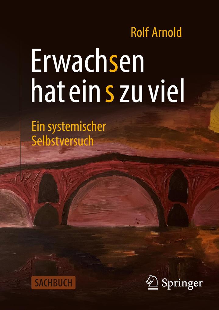 Produktbild: Erwachsen hat ein s zu viel | Rolf Arnold