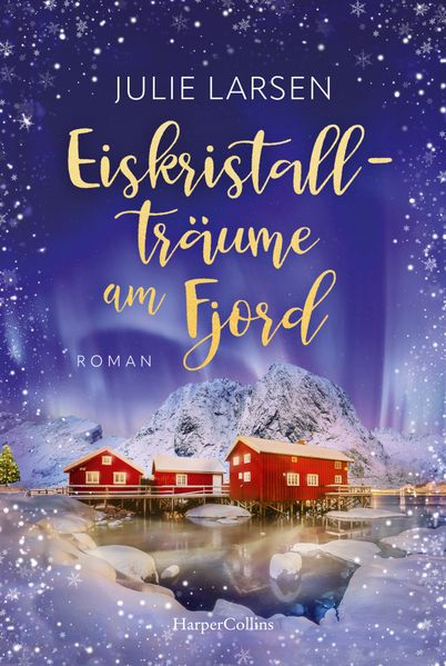 Produktbild: Eiskristallträume am Fjord | Julie Larsen
