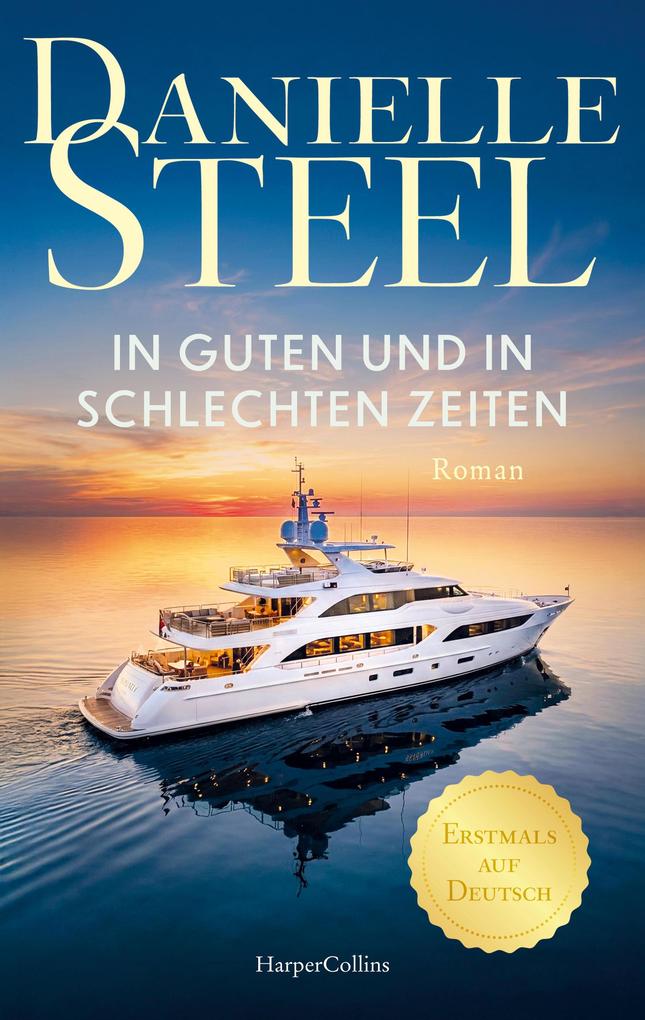 Produktbild: In guten und in schlechten Zeiten | Danielle Steel