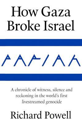 Produktbild: Pariah: How Gaza Broke Israel | Richard Powell