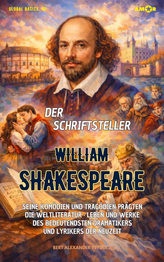 Produktbild: Der Schriftsteller William Shakespeare | Bert Alexander Petzold