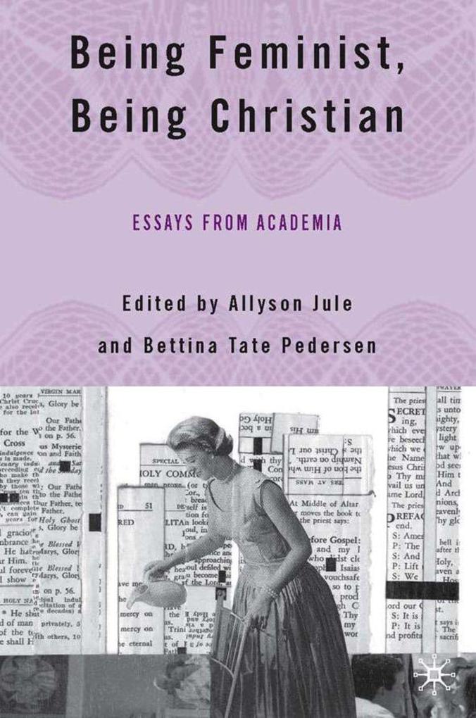 Produktbild: Being Feminist, Being Christian