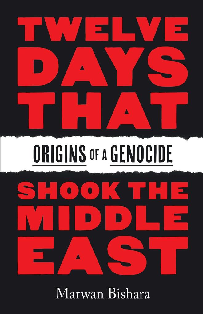 Produktbild: Twelve Days That Shook the Middle East | Marwan Bishara