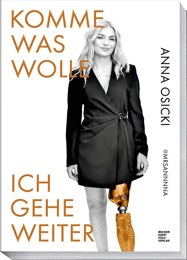 Produktbild: Komme was wolle - Ich gehe weiter | Anna Osicki