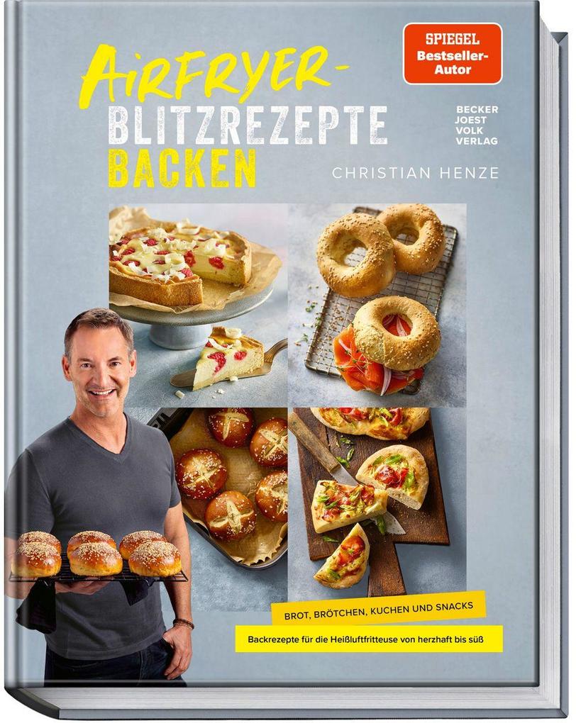 Produktbild: Airfryer-Blitzrezepte Backen | Christian Henze