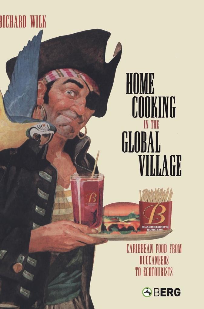 Produktbild: Home Cooking in the Global Village | Richard Wilk