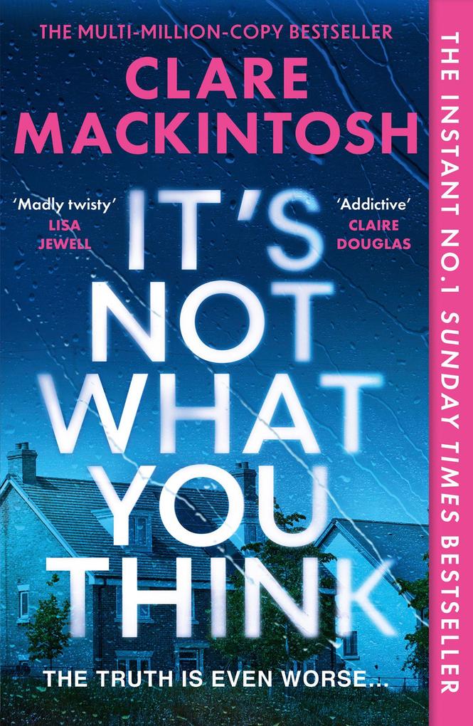 Produktbild: It's Not What You Think | Clare Mackintosh