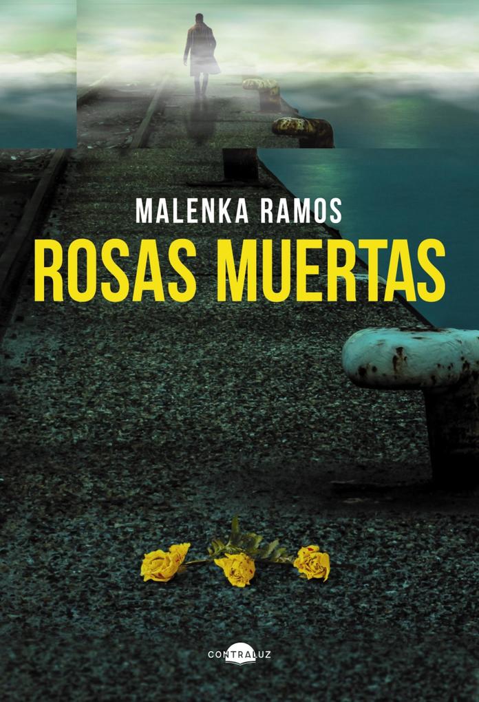 Produktbild: Rosas muertas | Malenka Ramos