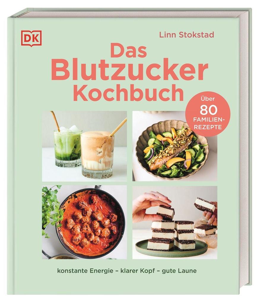 Produktbild: Das Blutzucker-Kochbuch | Linn Stokstad