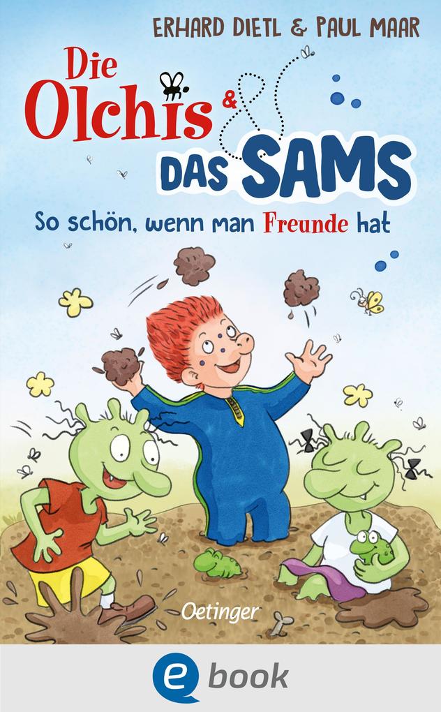 Produktbild: Die Olchis und das Sams 2. So schön, wenn man Freunde hat | Erhard Dietl, Paul Maar