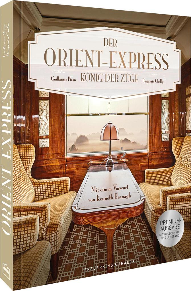 Produktbild: Premiumausgabe Der Orient-Express | Guillaume Picon