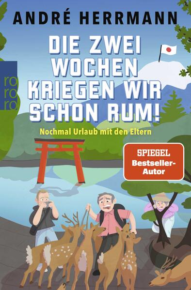 Produktbild: Die zwei Wochen kriegen wir schon rum! | André Herrmann