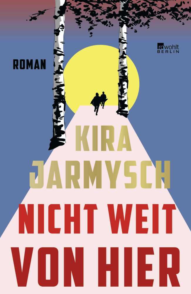 Produktbild: Nicht weit von hier | Kira Jarmysch