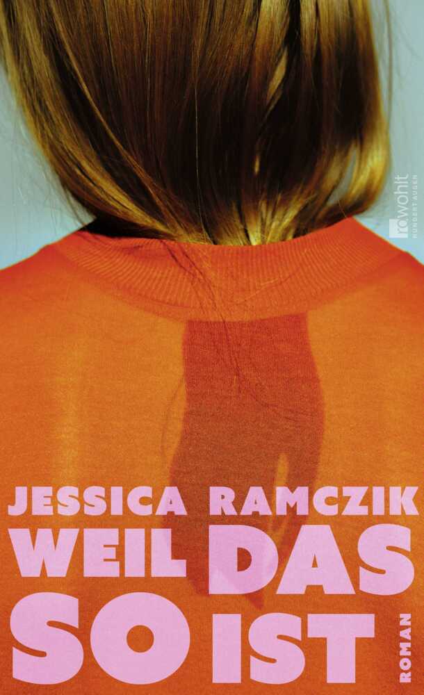Produktbild: Weil das so ist | Jessica Ramczik