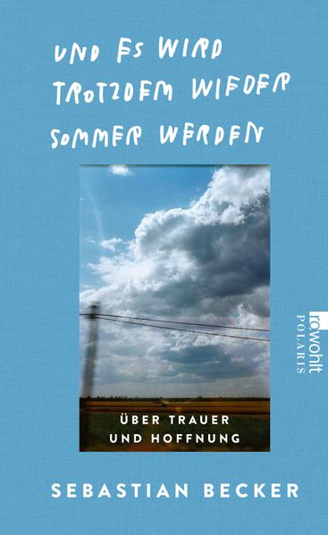 Produktbild: Und es wird trotzdem wieder Sommer werden | Sebastian Becker