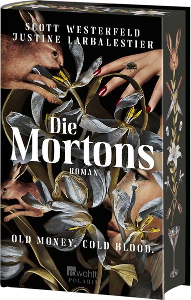 Produktbild: Die Mortons | Scott Westerfeld, Justine Larbalestier