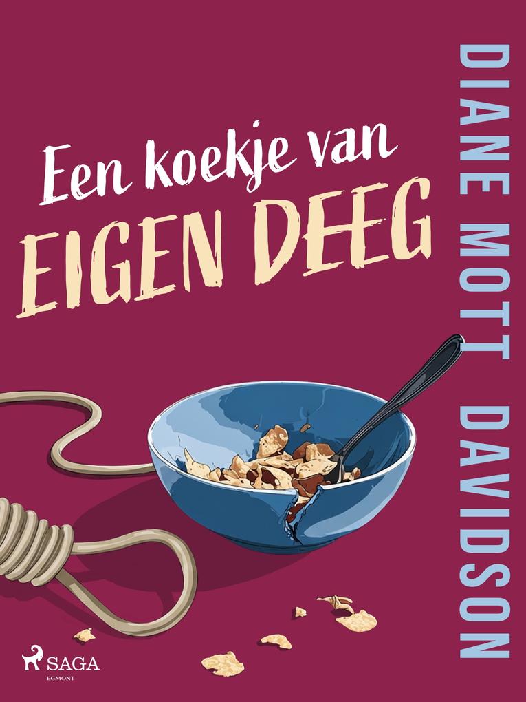 Produktbild: Een koekje van eigen deeg | Diane Mott Davidson