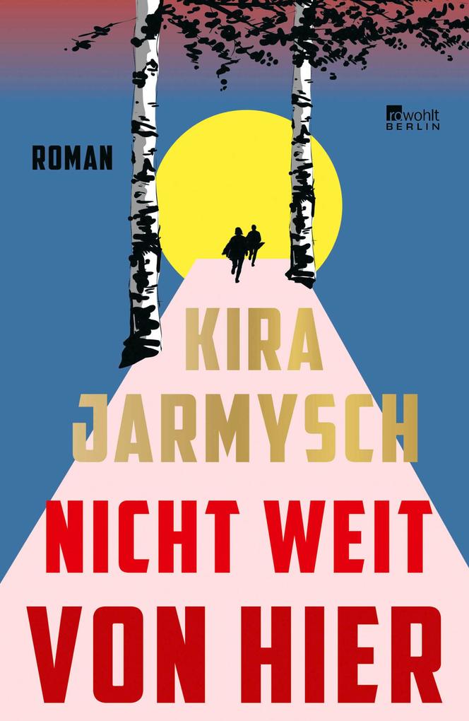 Produktbild: Nicht weit von hier | Kira Jarmysch